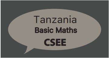 TANZANIA: BASIC MATHS (CSEE)